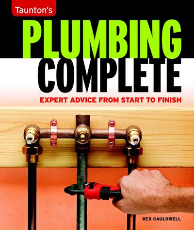 Taunton’s Plumbing Complete: Expert Advice from Start to Finish