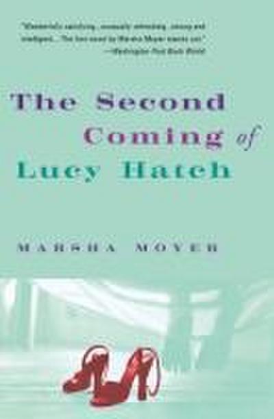 The Second Coming of Lucy Hatch