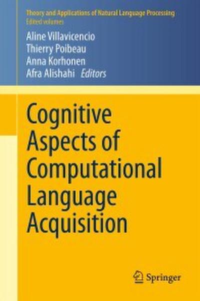 Cognitive Aspects of Computational Language Acquisition
