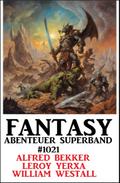 Fantasy Abenteuer Superband 1021
