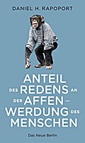 Anteil des Redens an der Affenwerdung des Menschen