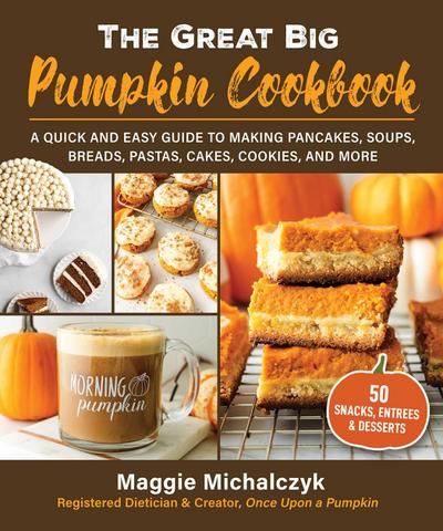 The Great Big Pumpkin Cookbook