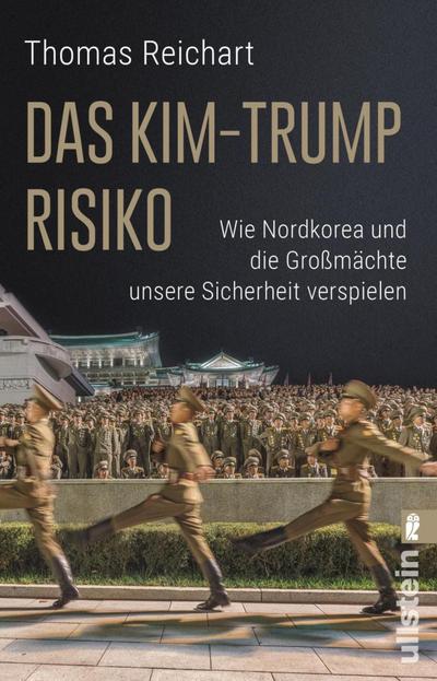 Reichart, T: Kim-Trump-Risiko