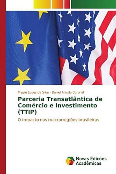 Parceria Transatlântica de Comércio e Investimento (TTIP)