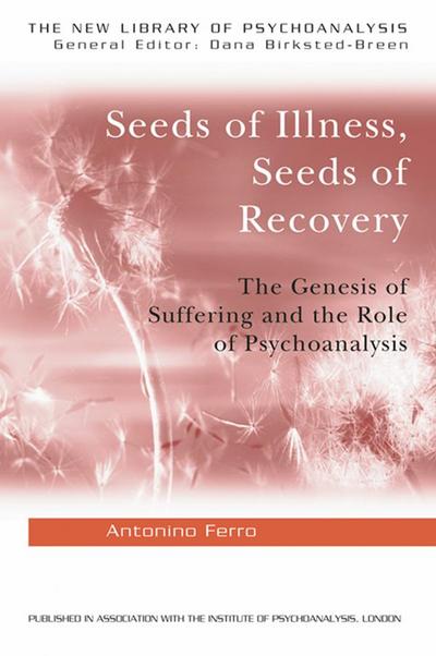 Seeds of Illness, Seeds of Recovery