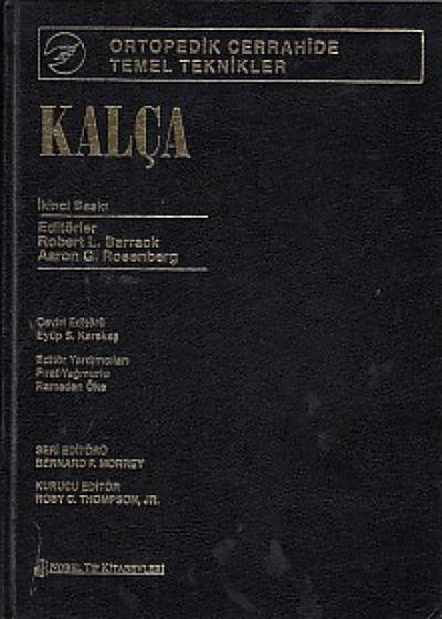 Kalca - Ortopedik Cerrahinin Temel Ilkeleri