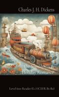 The Signalman & Holiday Romance