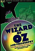 The Wizard of Oz and Philosophy