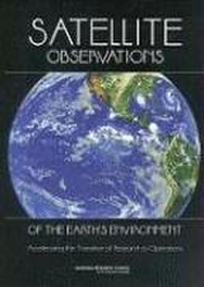 Satellite Observations of the Earth’s Environment