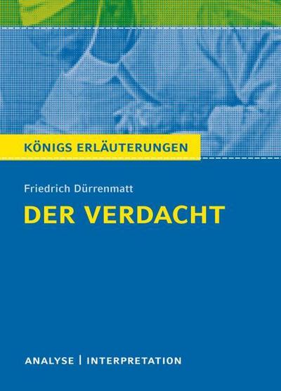 Der Verdacht von Friedrich Dürrenmatt