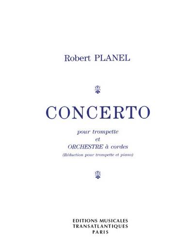 Concerto pour trompette et orchestreà cordes pour trompette et piano