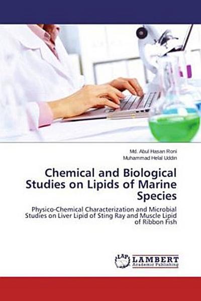 Chemical and Biological Studies on Lipids of Marine Species