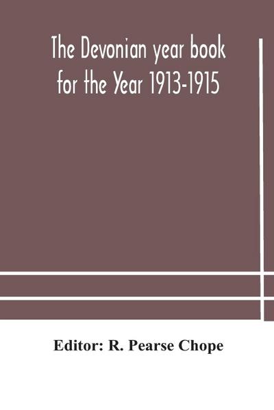 The Devonian year book for the Year 1913-1915