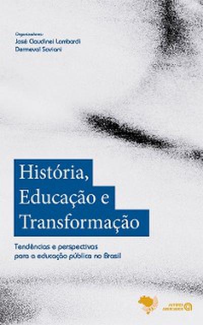 História, educação e transformação