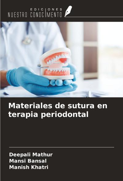 Materiales de sutura en terapia periodontal