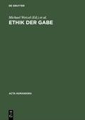 Die Ethik der Gabe