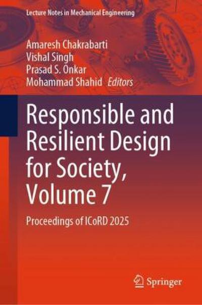 Responsible and Resilient Design for Society, Volume 7