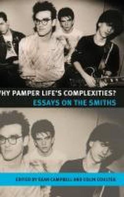 Why pamper life’s complexities?