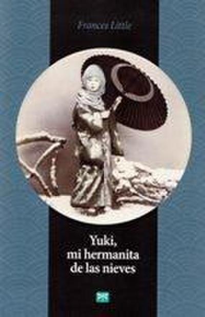 Yuki, mi hermanita de las nieves