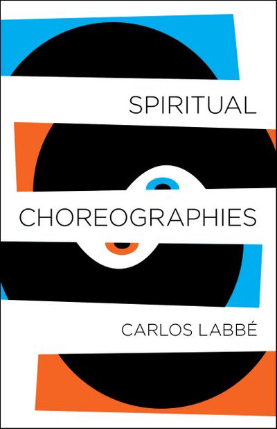 Spiritual Choreographies