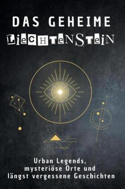 Das geheime Liechtenstein