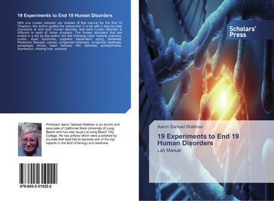 19 Experiments to End 19 Human Disorders