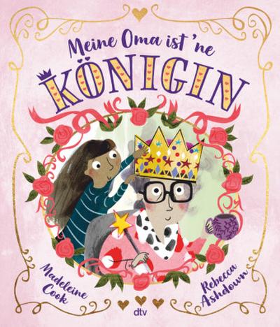 Meine Oma ist ’ne Königin
