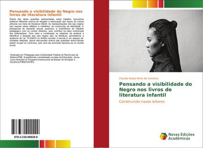 Pensando a visibilidade do Negro nos livros de literatura infantil