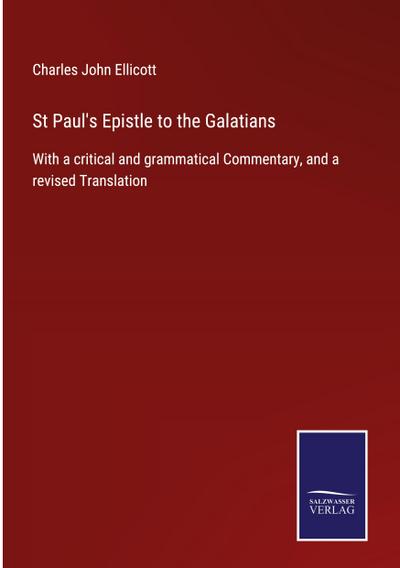 St Paul’s Epistle to the Galatians