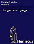 Der goldene Spiegel