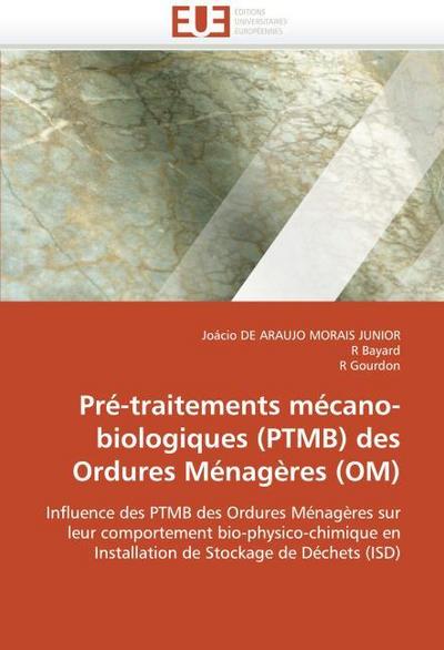 Pré-traitements mécano-biologiques (PTMB) des Ordures Ménagères (OM)