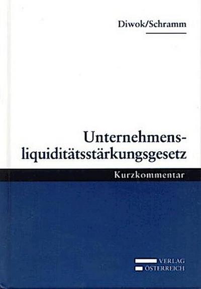 Unternehmensliquiditätsstärkungsgesetz