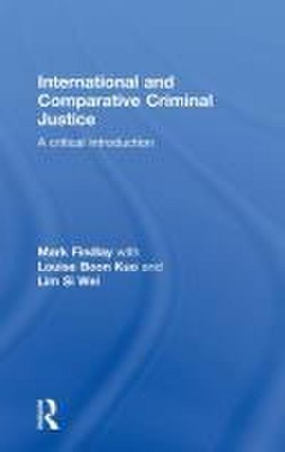 International and Comparative Criminal Justice