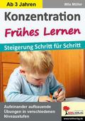 Konzentration Frühes Lernen