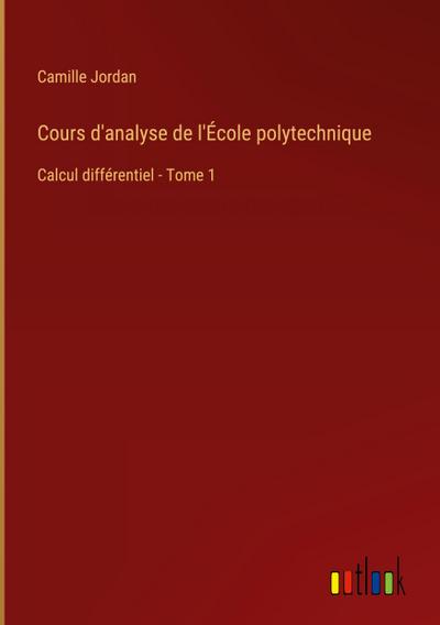 Cours d’analyse de l’École polytechnique