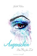 Augenschön Das Herz der Zeit (Band 3)