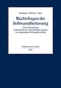 Rechtsfragen der Softwareüberlassung