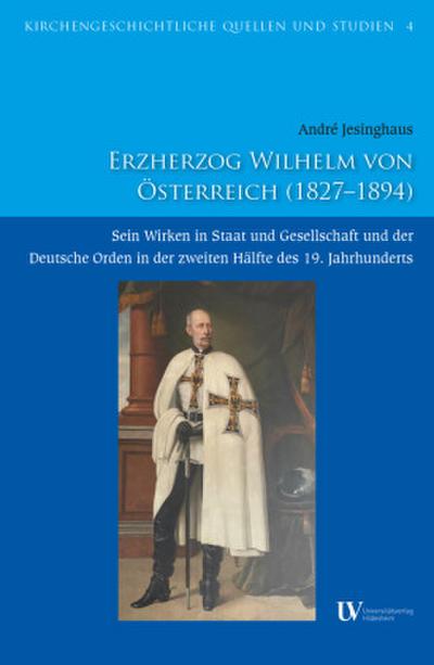 Erzherzog Wilhelm von Österreich (1827-1894)
