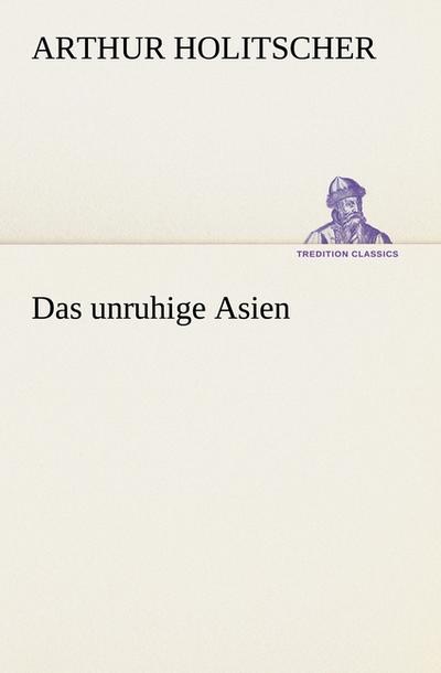 Das unruhige Asien