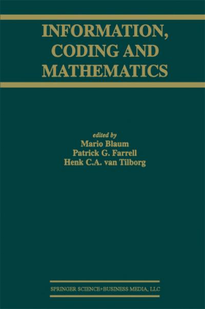 Information, Coding and Mathematics