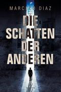Die Schatten der Anderen