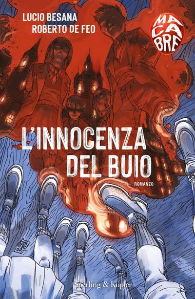 L’ innocenza del buio. Macabre