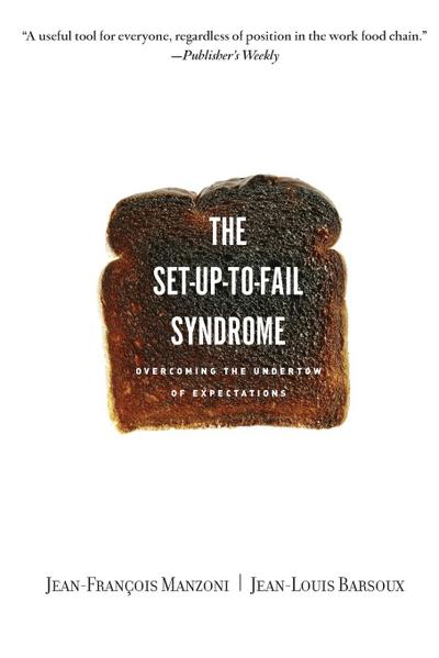 Set-Up-To-Fail Syndrome