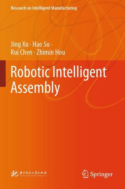 Robotic Intelligent Assembly