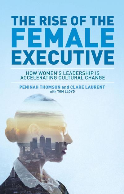 The Rise of the Female Executive