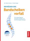 Der Rücken-Doc: Bandscheibenvorfall