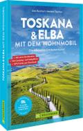 Toskana & Elba mit dem Wohnmobil