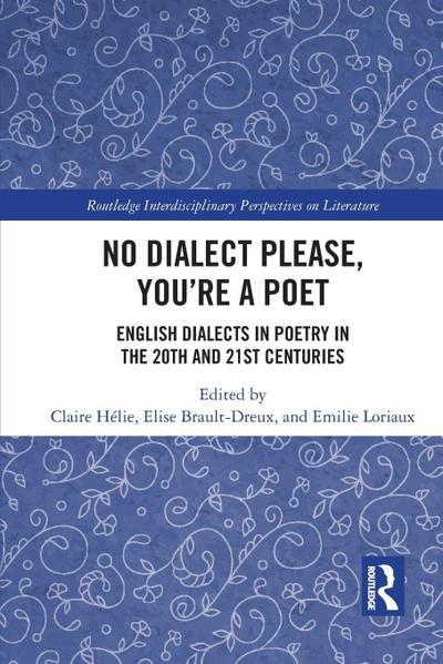 No Dialect Please, You’re a Poet