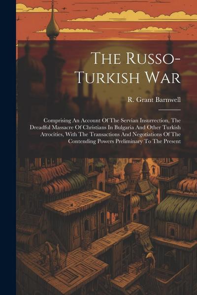 The Russo-turkish War