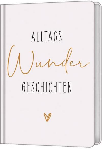 AlltagsWunderGeschichten